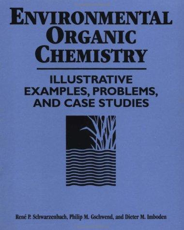 Environmental organic chemistry