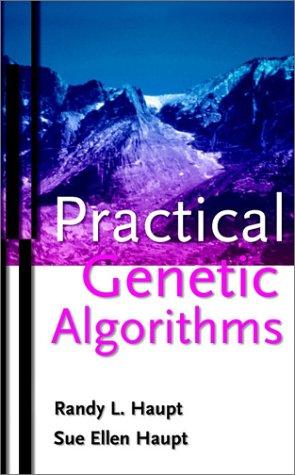 Practical genetic algorithms