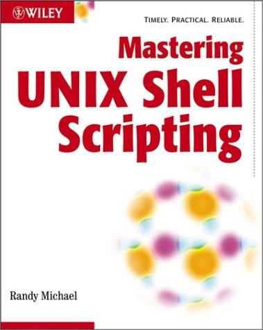 Mastering Unix shell scripting