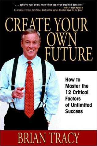 Create Your Own Future