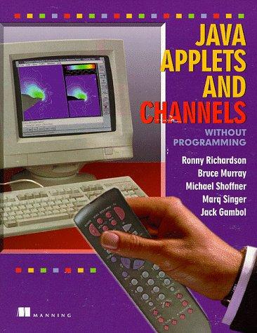 Java applets and channels without programming