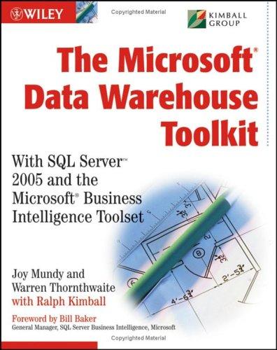 The Microsoft data warehouse toolkit