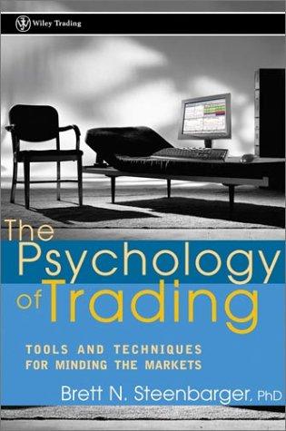 The Psychology of Trading by Brett N. Steenbarger cover