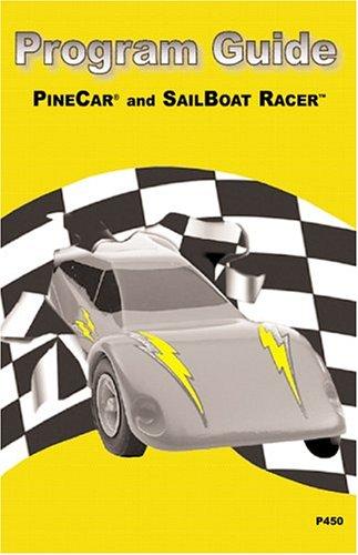 PineCar/SailBoat Racer Program Guide
