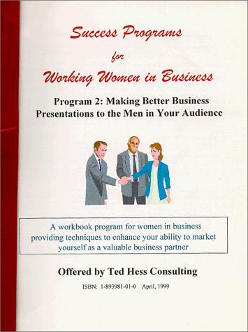 Success Programs for Working Women in Business.  Program 2