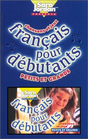Francais pour debutants/Book and Cassette (Beginner Level) by Sara Jordan cover