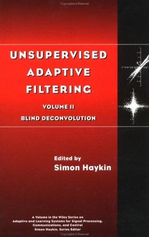 Unsupervised Adaptive Filtering Volume 2