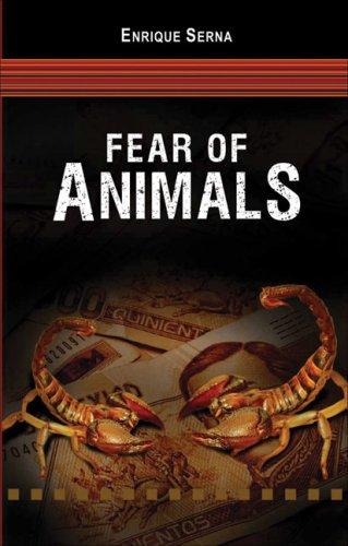 Fear of Animals by Enrique Serna cover