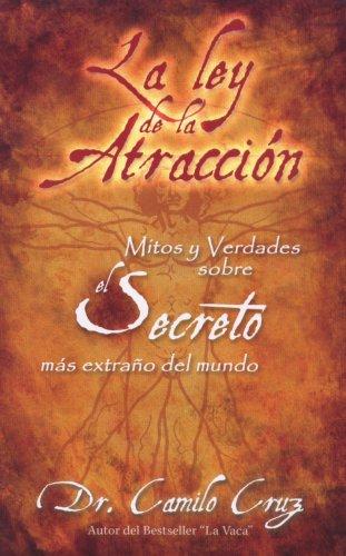 La Ley de La Atraccion