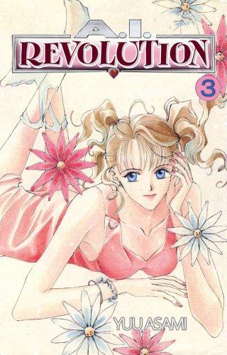 A-I Revolution Vol. 3 (v. 3)