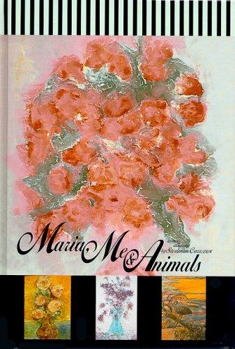 Maria, Me and Animals by Stedman H. Carr cover