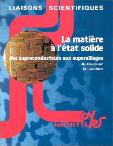 La Matière à l'état solide