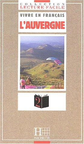 L'Auvergne, niveau 2 - vivre en français by J. Verdol cover