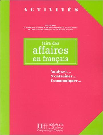 Faire des affaires en français by Marie-Odile Sanchez Macagno, Corado, Sanchez cover