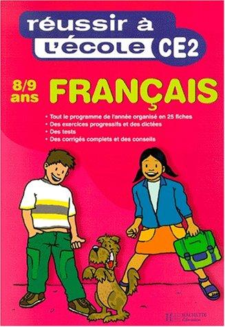 Réussir à l'école, Français, CE2 by J.-F. Guinet cover