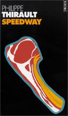 Speedway by Philippe Thirault cover
