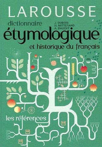 Dictionnaire Etymologique et Historique du Francais by Jean Dubois cover