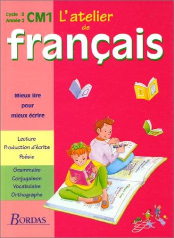 Atelier de français, CM1 by Dominique Roure cover