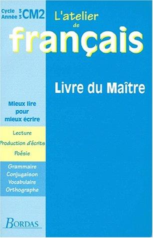 Atelier de français, cycle 3 by Dominique Roure cover