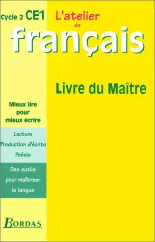 Mieux lire pour mieux écrire, atelier de français, CE1 by Berton cover