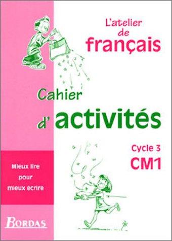 L'Atelier de français, cycle 3 by Dominique Roure cover