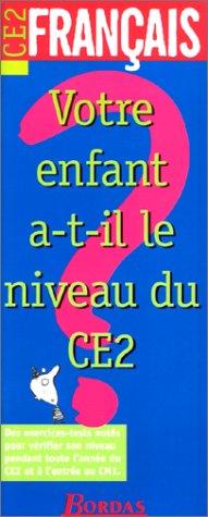 Votre enfant..... Français, CE2 by Semenadisse cover