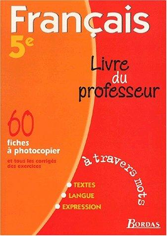 Français, 5e. Livre du professeur 2001 by Carmignani cover