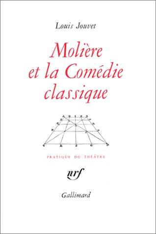 Molière et la comédie classique by Louis Jouvet cover