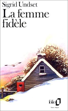 Den trofaste hustru by Sigrid Undset cover