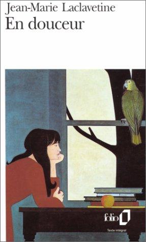 En douceur by Jean-Marie Laclavetine cover