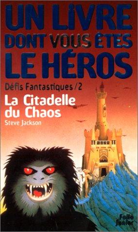 La citadelle du chaos