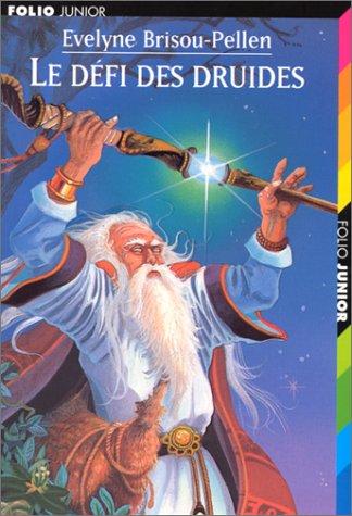 Le défi des Druides