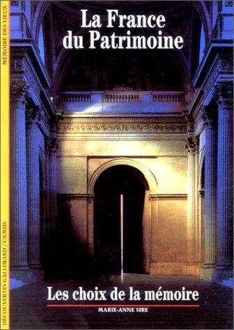 La France du patrimoine by Marie-Anne Sire cover