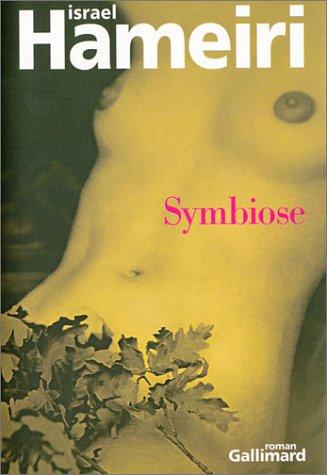 Symbiose by Israel Hameiri, Katherine Werchowski cover