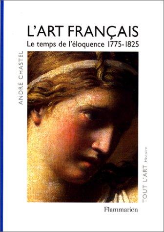 L'Art français, tome 4 by André Chastel cover