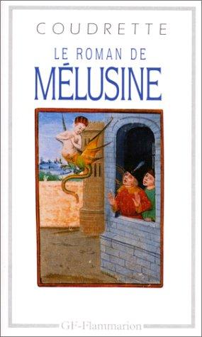 Le Roman de Mélusine by Coudrette, Laurence Harf-Lancner cover