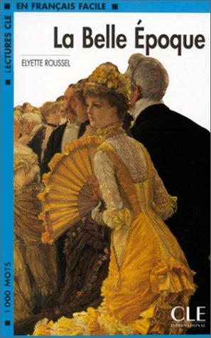 La Belle Époque by Elyette Roussel cover