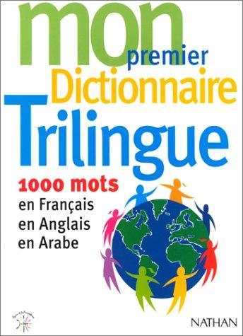Mon premier dictionnaire trilingue by Durkhein cover