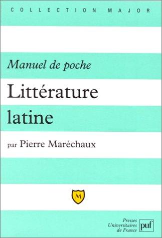 Littérature latine by Pierre Maréchaux cover