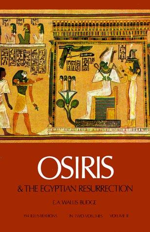 Osiris and the Egyptian resurrection