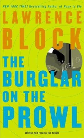 The Burglar on the Prowl (Block, Lawrence (Spoken Word))