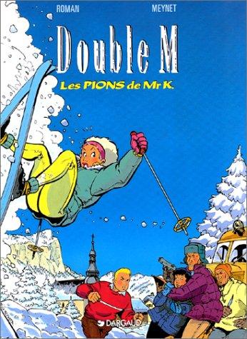 Double M, tome 4 by Roman/Meynet cover