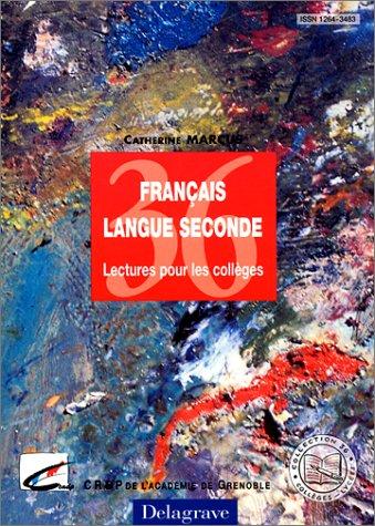 Français langue seconde by Catherine Marcus cover