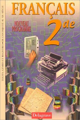 Français, Seconde, livre de l'élève by Daniel Stissi cover