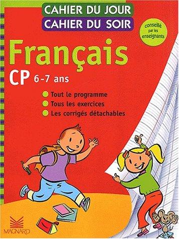 Cahier du jour, cahier du soir Français CP, 6-7 ans by Bernard Séménadisse cover