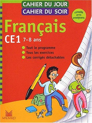 Cahier du jour, cahier du soir Français CE1, 7-8 ans by Bernard Séménadisse cover