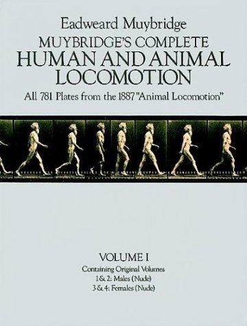 Muybridge's complete human and animal locomotion by Eadweard Muybridge cover