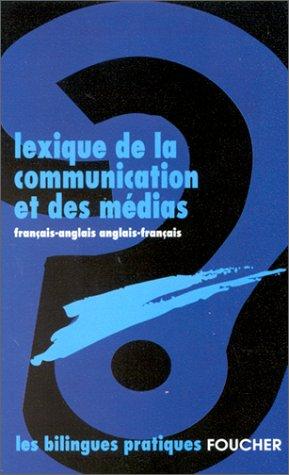 Lexique de la communication et des médias by Barbaneau cover