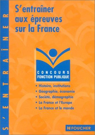 S'entrainer aux epreuves sur la France by Gerard Vial, Gérard Vial, Chevalier François cover