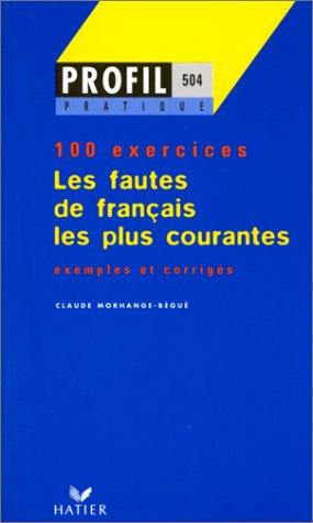 Les Fautes De Francais Les Plus Courantes